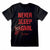 Front - Nightmare On Elm Street - "Never Sleep Again" T-Shirt für Herren/Damen Unisex