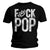 Front - Five Finger Death Punch - "Fuck Pop" T-Shirt für Herren/Damen Unisex