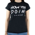 Schwarz - Side - Friends - "How You Doin?" T-Shirt für Damen