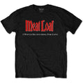 Schwarz - Front - Meat Loaf - "IWDAFLBIWDT" T-Shirt für Herren-Damen Unisex