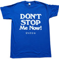 Blau - Front - Queen - "Don't Stop Me Now" T-Shirt für Herren-Damen Unisex