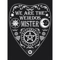 Schwarz - Side - Grindstore - "We Are The Weirdos Mister" T-Shirt für Damen